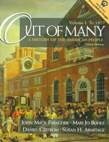 Out of Many, Vol. I : to 1877 A History of the American People Reader