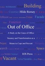 Out of Office A Study on the Cause of Office Vacancy and Transformation as a Means to Cope and Prev Doc