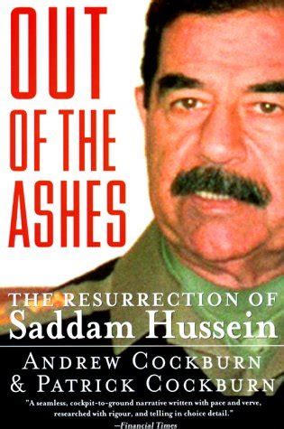 Out of the Ashes The Resurrection of Saddam Hussein Doc