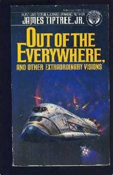 Out of the Everywhere and Other Extraordinary Visions Reader