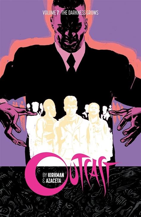 Outcast By Kirkman and Azaceta 7 PDF