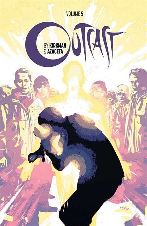 Outcast by Kirkman and Azaceta Collections 5 Book Series Doc