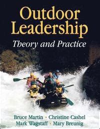 Outdoor Leadership. Theory and Practice Ebook Epub