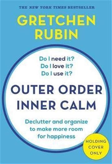 Outer Order Inner Calm Reader