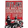 Outlaws One Man's Rise Reader