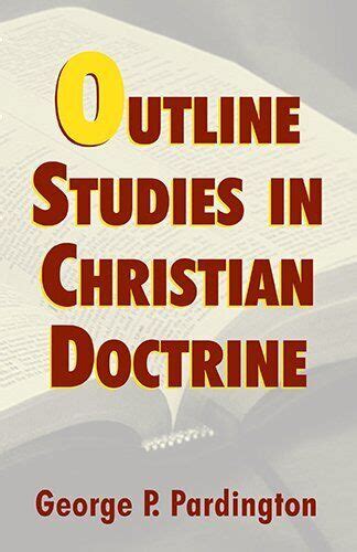 Outline Studies in Christian Doctrine Ebook Doc