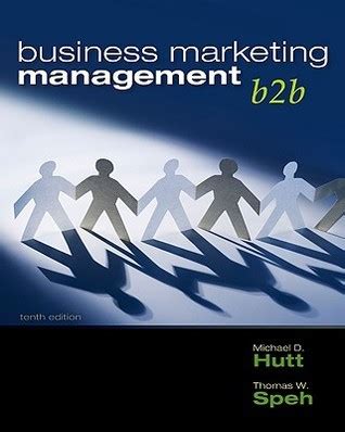 Outlines and Highlights for Business Marketing Management B2B by Hutt 9th Edition Epub