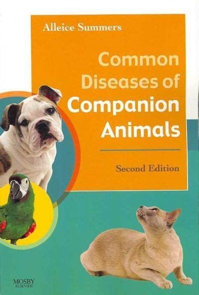 Outlines and Highlights for Common Diseases of Companion Animals by Alleice Summers 2nd Edition Reader