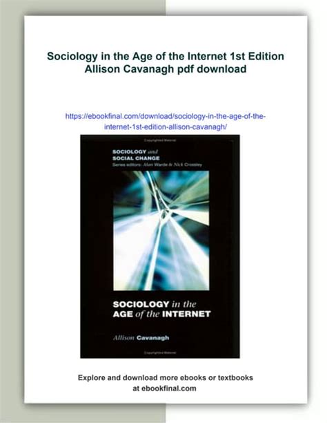 Outlines and Highlights for Sociology in the Age of the Internet by Cavanagh Doc