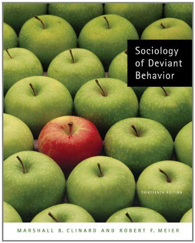 Outlines and Highlights for Sociology of Deviant Behavior by Clinard 13th Edition Doc