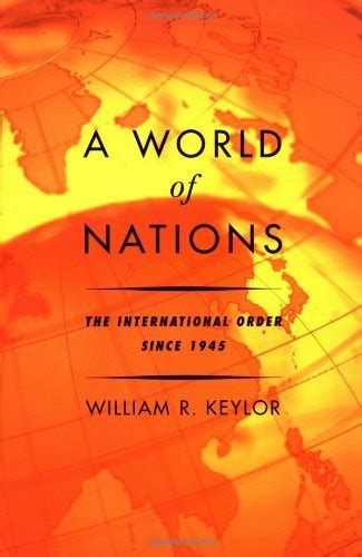 Outlines and Highlights for a World of Nations by William R Keylor 2nd Edition Kindle Editon