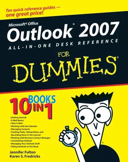 Outlook 2007 All-in-One Desk Reference For Dummies Kindle Editon