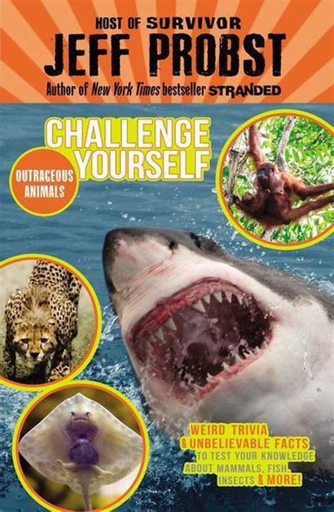 Outrageous Animals Challenge Yourself