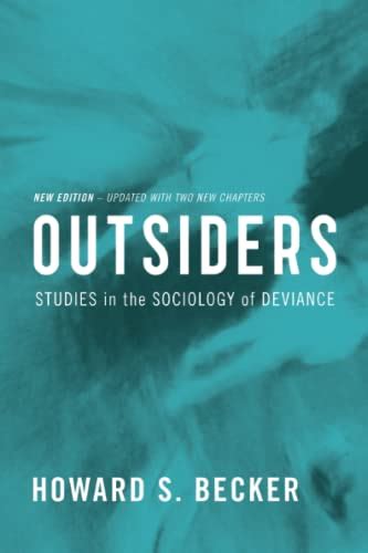 Outsiders: Studies In The Sociology Of Deviance PDF