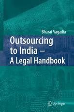 Outsourcing to India A Legal Handbook 1st Edition Kindle Editon