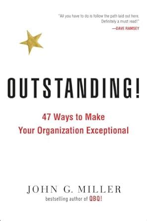 Outstanding 47 Ways to Make Your Organization Exceptional PDF