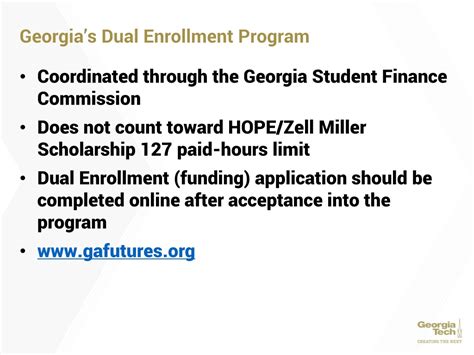 Over 40% of Georgia Tech undergraduates participate in the Dual Enrollment Program.