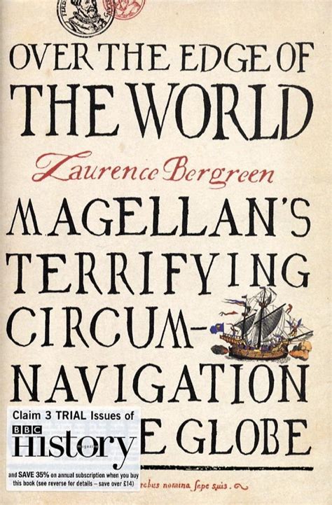 Over the Edge of the World Magellan s Terrifying Circumnavigation of the Globe Kindle Editon