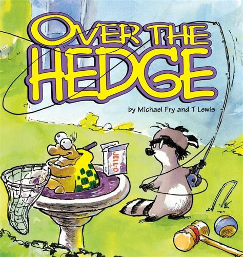 Over the Hedge Over the Hedge Andrews McMeel Reader