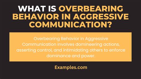 Overbearing Behavior: A Comprehensive Guide to Identifying, Coping with, and Overcoming