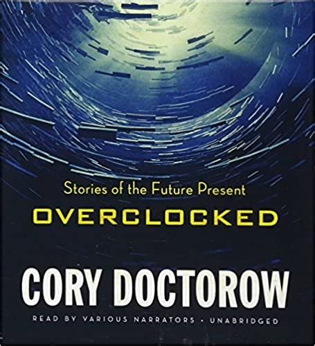 Overclocked Stories of the Future Present PDF