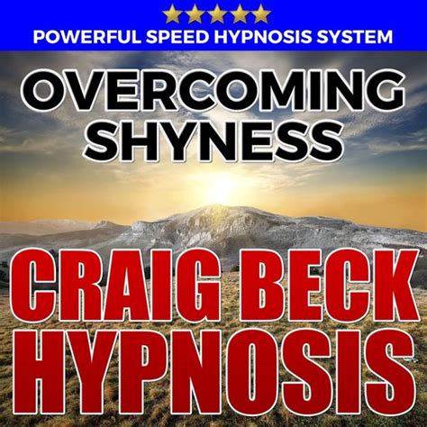 Overcome Shyness Craig Beck Hypnosis Reader