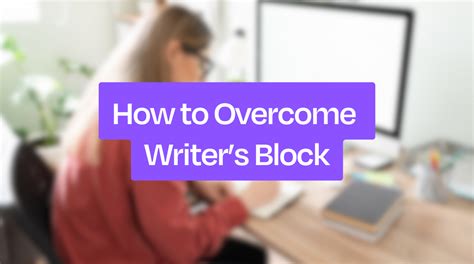 Overcome Writer's Block