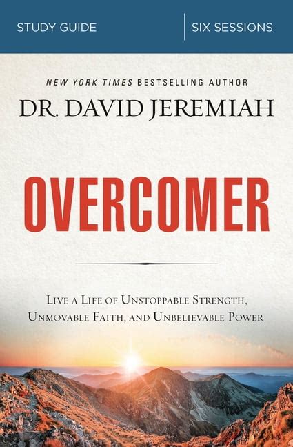 Overcomer Study Guide Living a Life of Unstoppable Strength Unmovable Faith and Unbelievable Power Kindle Editon