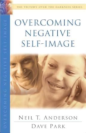 Overcoming Negative Self-Image The Victory Over the Darkness Series Epub