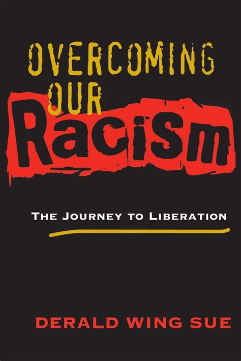 Overcoming Our Racism The Journey to Liberation Reader