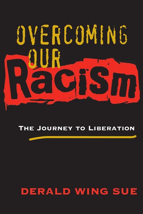 Overcoming Our Racism The Journey to Liberation Reader