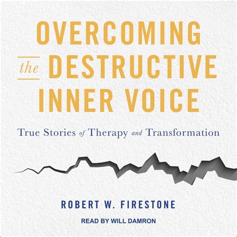 Overcoming the Destructive Inner Voice True Stories of Therapy and Transformation PDF