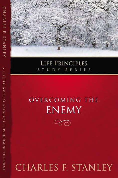 Overcoming the Enemy (Life Principles Study Series) Doc
