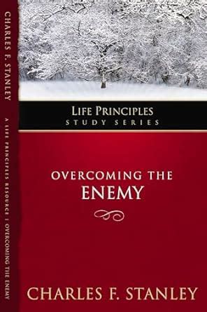 Overcoming the Enemy Life Principles Study Series PDF