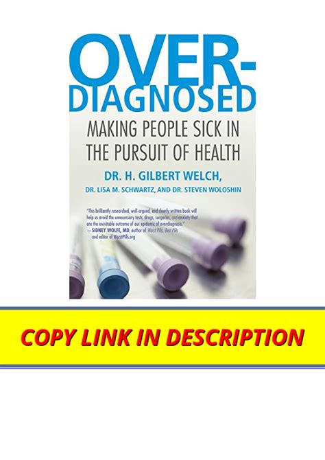 Overdiagnosed: Making People Sick in the Pursuit of Health Ebook PDF