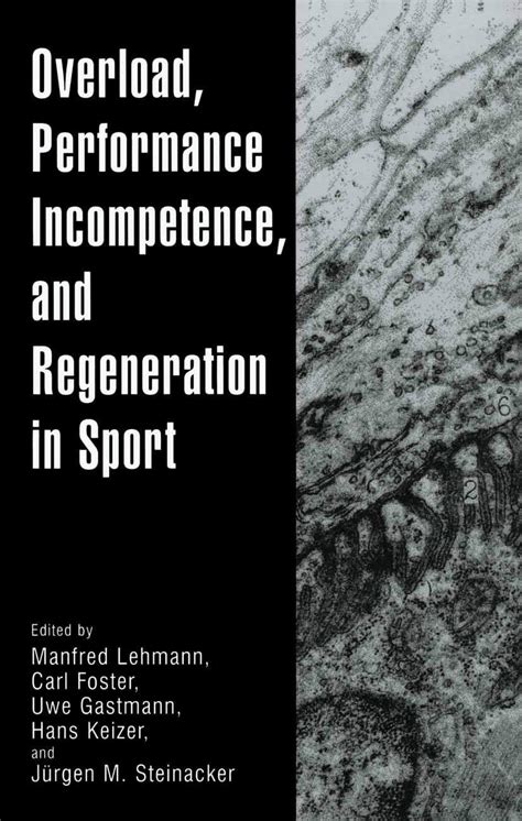 Overload, Performance Incompetence, and Regeneration in Sport 1st Edition Epub