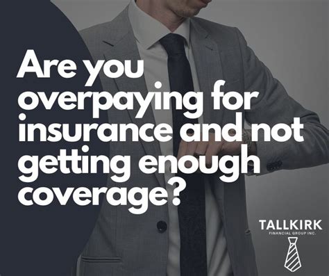 Overpaying for coverage you don't need: