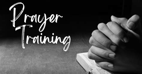 Overview of Prayer Training