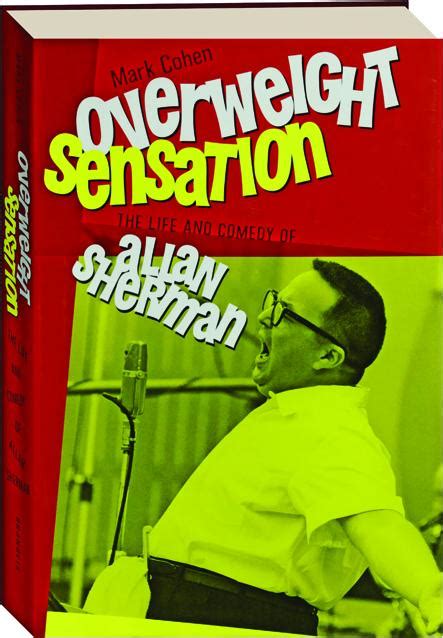 Overweight Sensation The Life and Comedy of Allan Sherman PDF