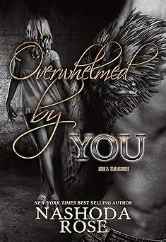 Overwhelmed by You Tear Asunder Book 2 Kindle Editon