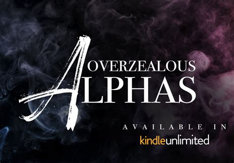 Overzealous Alphas Doc