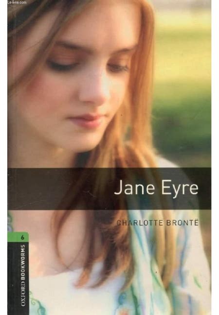 Oxford Bookworms Library Jane Eyre Level 6 2500 Word Vocabulary Oxford Bookworms Library Stage 6 Epub