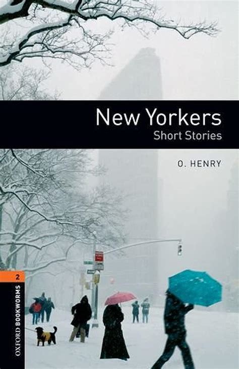 Oxford Bookworms Library New Yorkers Short Stories Level 2 700-Word Vocabulary Epub