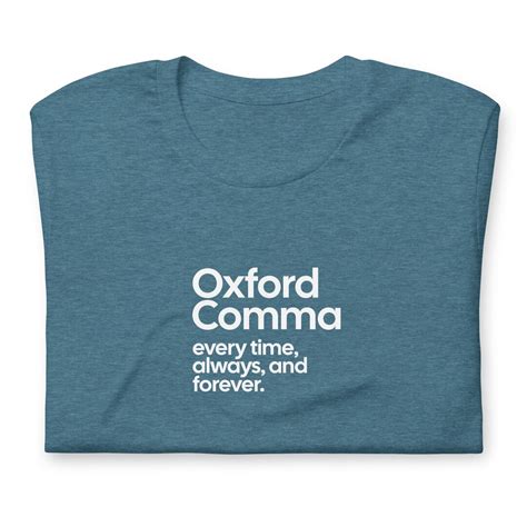 Oxford Comma Shirt: The Ultimate Guide to Punctuation Precision