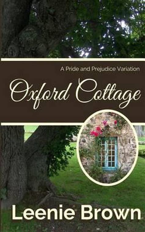 Oxford Cottage A Pride and Prejudice Variation PDF