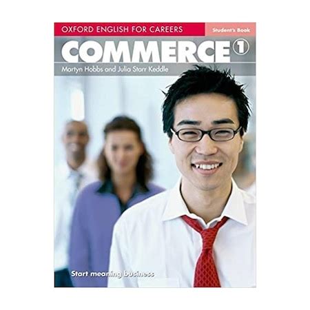 Oxford English for Careers: Commerce 1: Student s Book and Audio Ebook Doc