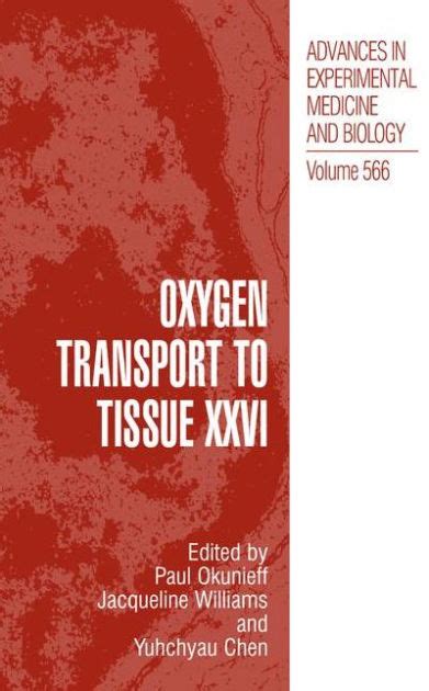 Oxygen Transport to Tissue XXVI 1st Edition Epub