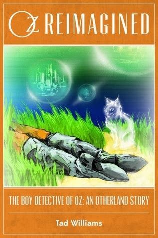 Oz Reimagined The Boy Detective of Oz An Otherland Story Kindle Editon