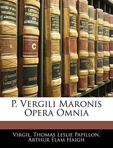 P Vergili Maronis Opera Omnia 1895 Latin Edition Kindle Editon