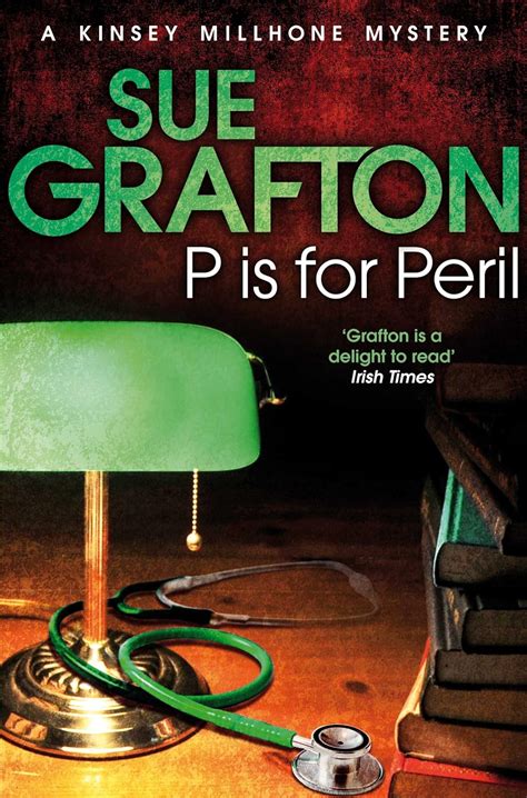P is for Peril A Kinsey Millhone Novel PDF